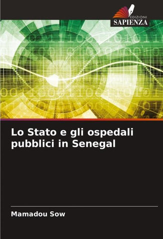 Lo Stato e gli ospedali pubblici in Senegal