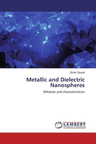 Metallic and Dielectric Nanospheres