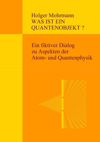 Was ist ein Quantenobjekt?