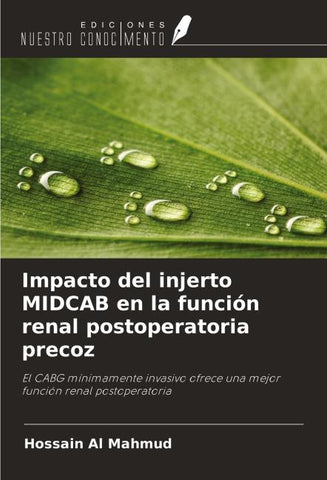 Impacto del injerto MIDCAB en la función renal postoperatoria precoz