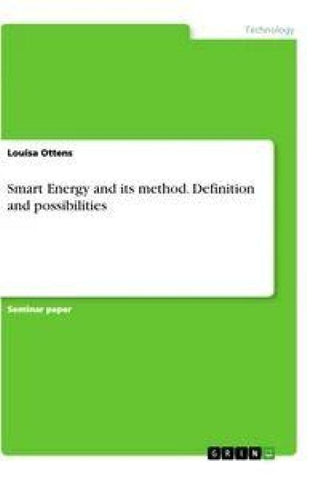 Smart Energy and its method. Definition and possibilities