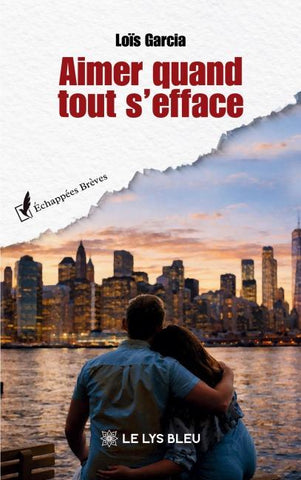 Aimer quand tout s'efface
