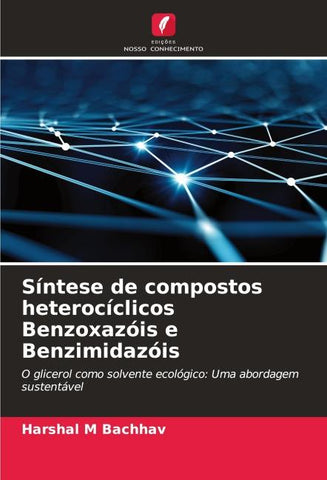 Síntese de compostos heterocíclicos Benzoxazóis e Benzimidazóis