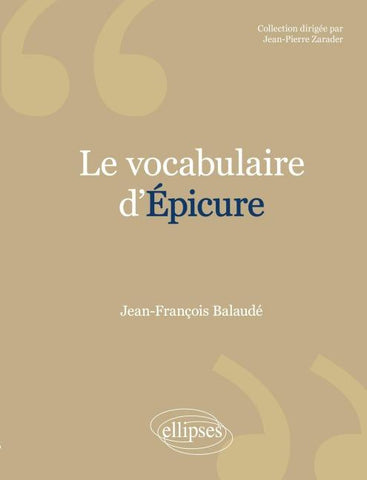 vocabulaire d'Épicure (Le)