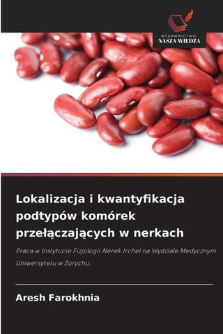 Lokalizacja i kwantyfikacja podtypów komórek prze¿¿czaj¿cych w nerkach