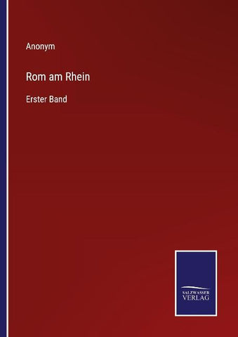 Rom am Rhein