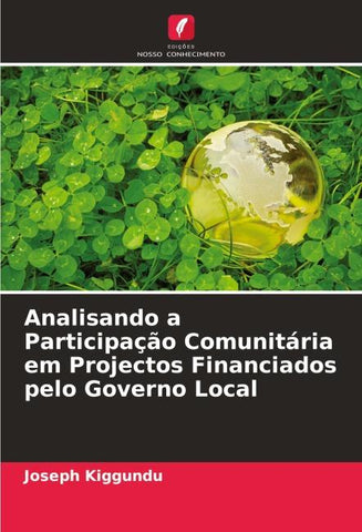 Analisando a Participação Comunitária em Projectos Financiados pelo Governo Local