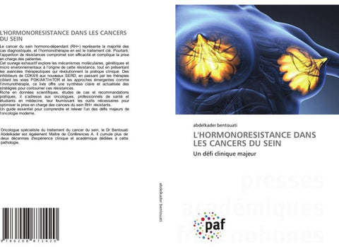 L'HORMONORESISTANCE DANS LES CANCERS DU SEIN
