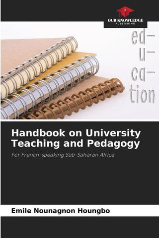 Handbook on University Teaching and Pedagogy