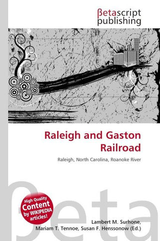Raleigh and Gaston Railroad