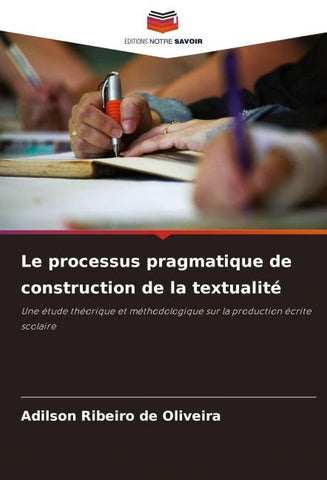 Le processus pragmatique de construction de la textualité