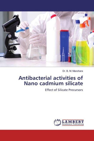 Antibacterial activities of Nano cadmium silicate