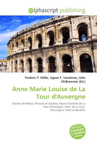 Anne Marie Louise de La Tour d'Auvergne