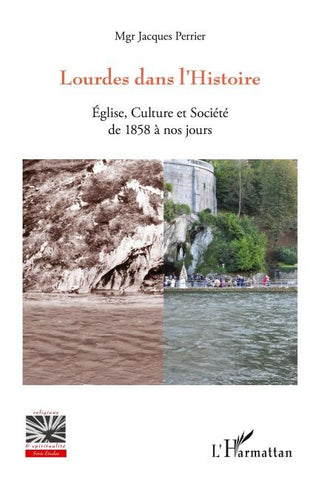 Lourdes dans l'Histoire