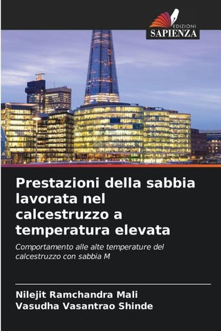 Prestazioni della sabbia lavorata nel calcestruzzo a temperatura elevata