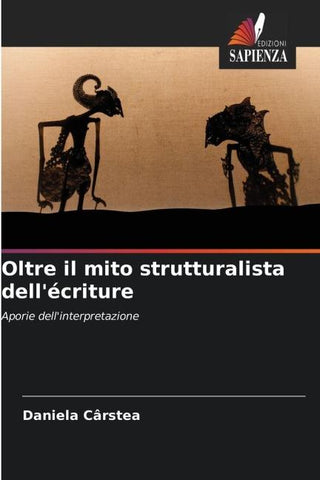 Oltre il mito strutturalista dell'écriture