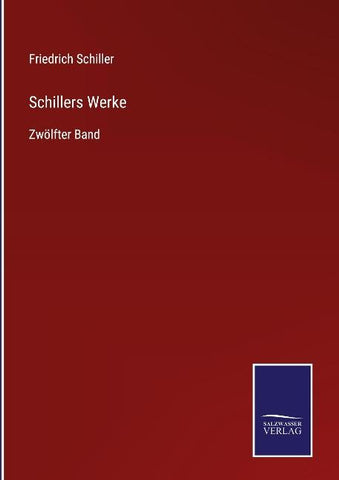 Schillers Werke