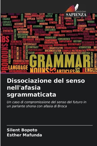 Dissociazione del senso nell'afasia sgrammaticata