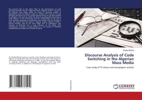 Discourse Analysis of Code Switching in the Algerian Mass Media