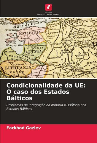 Condicionalidade da UE: O caso dos Estados Bálticos