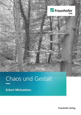 Chaos und Gestalt
