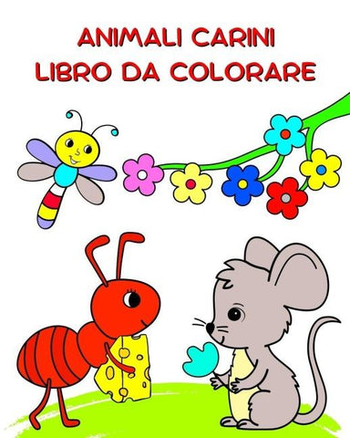 Animali Carini Libro da Colorare