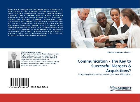 Communication - The Key to Successful Mergers & Acquisitions?