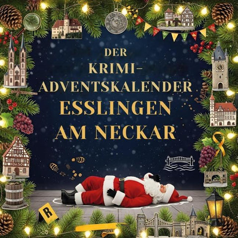 Der Krimi-Adventskalender Esslingen am Neckar