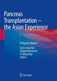 Pancreas Transplantation – the Asian Experience