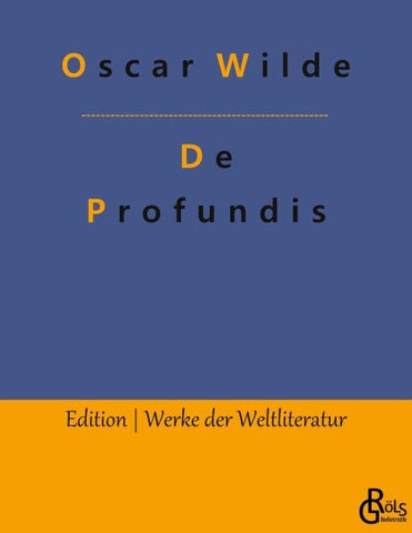 De Profundis
