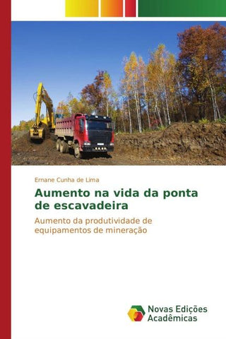 Aumento na vida da ponta de escavadeira