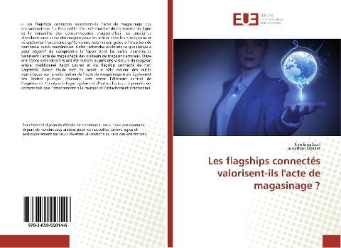 Les flagships connectés valorisent-ils l'acte de magasinage ?