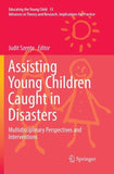 Assisting Young Children Caught in Disasters