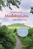 Wandern als Meditation