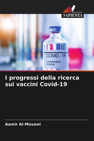 I progressi della ricerca sui vaccini Covid-19