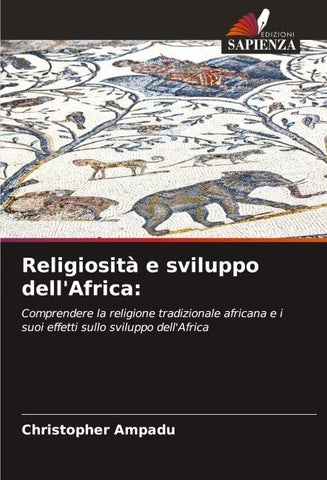 Religiosità e sviluppo dell'Africa: