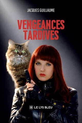 Vengeances tardives