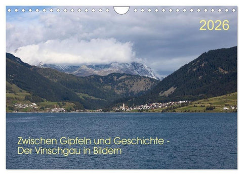 Zwischen Gipfeln und Geschichte - Der Vinschgau in Bildern (Wandkalender 2026 DIN A4 quer), CALVENDO Monatskalender