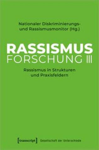 Rassismusforschung III