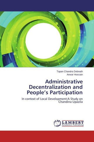 Administrative Decentralization and People's Participation