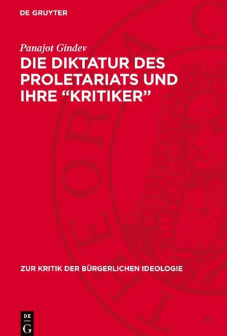 Die Diktatur des Proletariats und ihre „Kritiker“