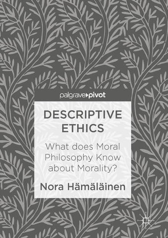 Descriptive Ethics