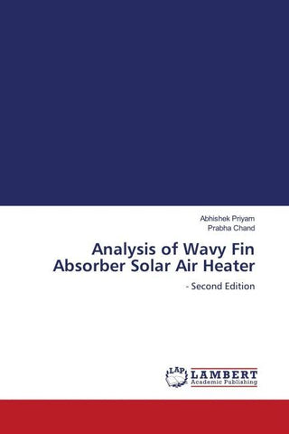 Analysis of Wavy Fin Absorber Solar Air Heater