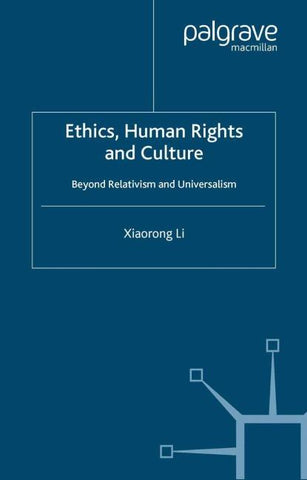 Ethics, Human Rights and Culture