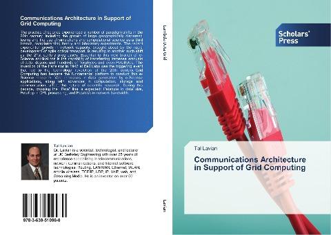 Communications Architecture in Support of Grid Computing