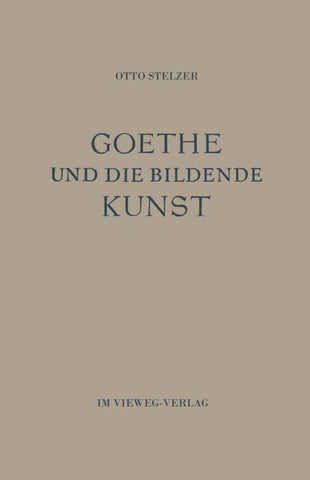 Goethe und die Bildende Kunst