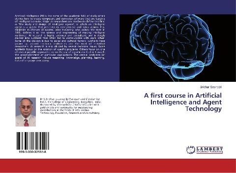 A first course in Artificial Intelligence and Agent Technology