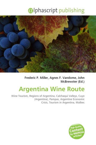 Argentina Wine Route