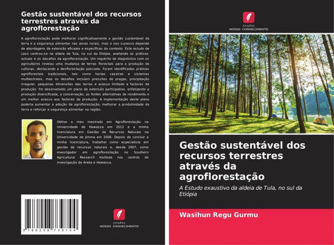 Gestão sustentável dos recursos terrestres através da agroflorestação