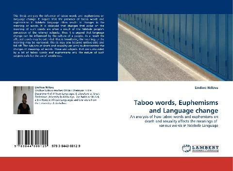 Taboo words, Euphemisms and Language change